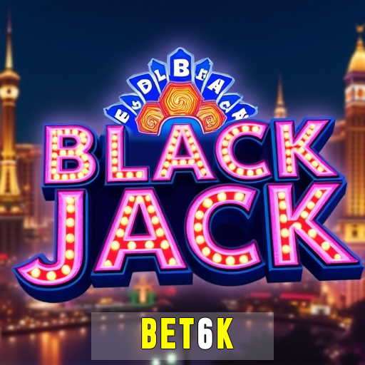 Bet6K